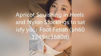 Apricot Squishing in Heels and Nylon Stockings to satisfy your Foot Fetish (ph601249ac1680d)